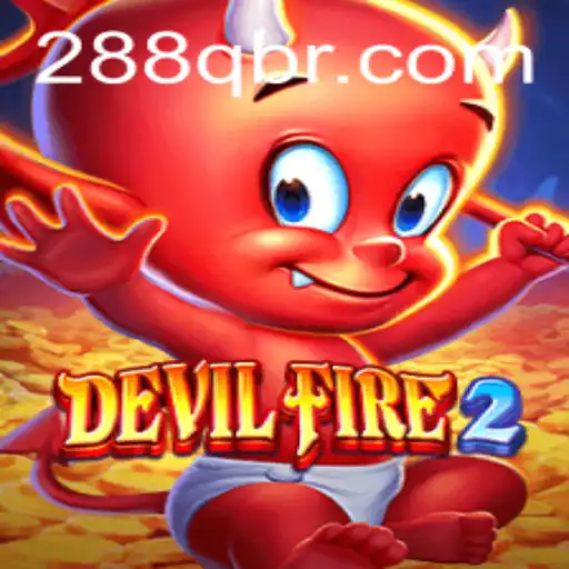 DevilFire2: Um Mergulho na Fantasia e Estratégia do Novo Jogo da 288Q.COM