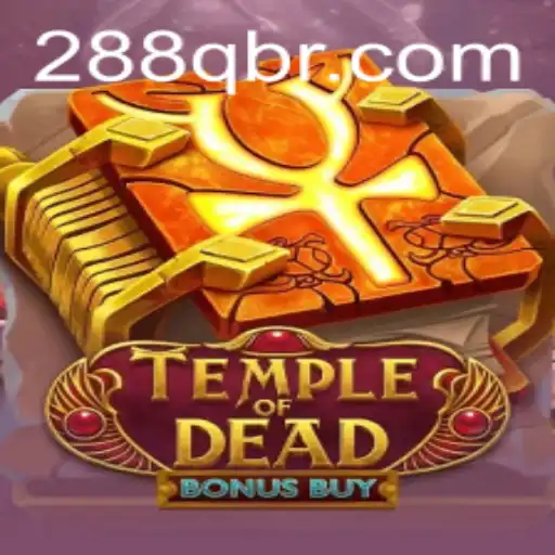 Temple of Dead Bonus Buy: Explorando o Jogo de Aventura e Fortuna
